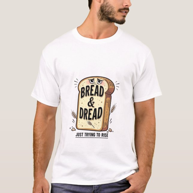 Brot & Angst Lustig T-Shirt (Vorderseite)