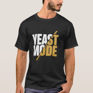 Brot im Hefezustand Backbäcker Backwaren Brot mach T-Shirt