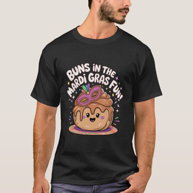 Brötchen im Mardi Gras Fun! T-Shirt (Vorderseite)