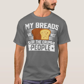 Brötchenbacken für Crumb Peop T-Shirt