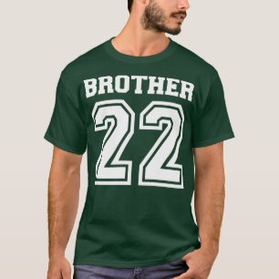 Brother 2022 for new bro T-Shirt