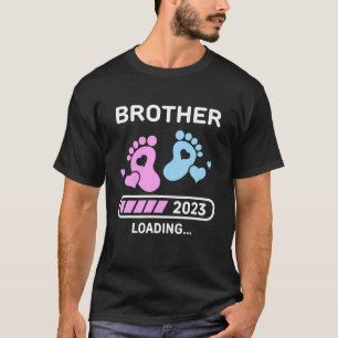 Brother 2023 Loading Pregnancy Ankündigung New Br. T-Shirt