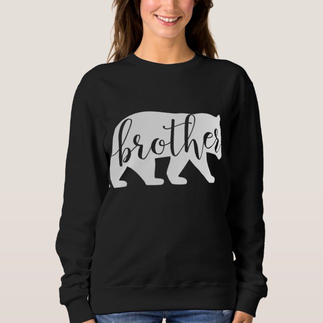 Brother Bear Brother Bear Brother T-Shirt Sweatshirt (Vorderseite)