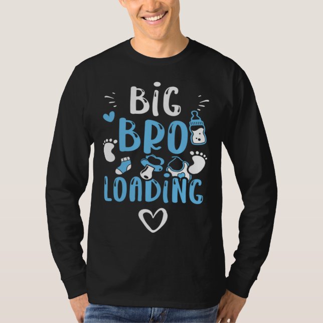 Brother Big Bro Loading  Baby Boy Sayings T-Shirt (Vorderseite)