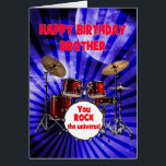 Brother Birthday You Rock Drums<br><div class="desc">Eine Geburtstagskarte für einen Bruder. Schalten Sie die Lautstärke auf Geburtstagswünsche! Mit einem auffallenden Set an Trommeln und der Phrase "You rock the universum" ist diese Karte ein energiesparender Weg, das Leben des Party zu feiern. Egal, ob sie Schlagzeuger sind oder einfach nur Rockstar-Schwänze haben, diese Karte trifft alle richtigen...</div>