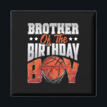 Brother Bysketbyll Birthday Boy Family Byller B-da Magnet<br><div class="desc">Brother Bysketbyll Birthday Boy Family Byller B-day Party</div>