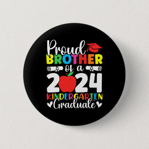 Brother Cl of 2024 Kindergarten Graduate Graduatio Button