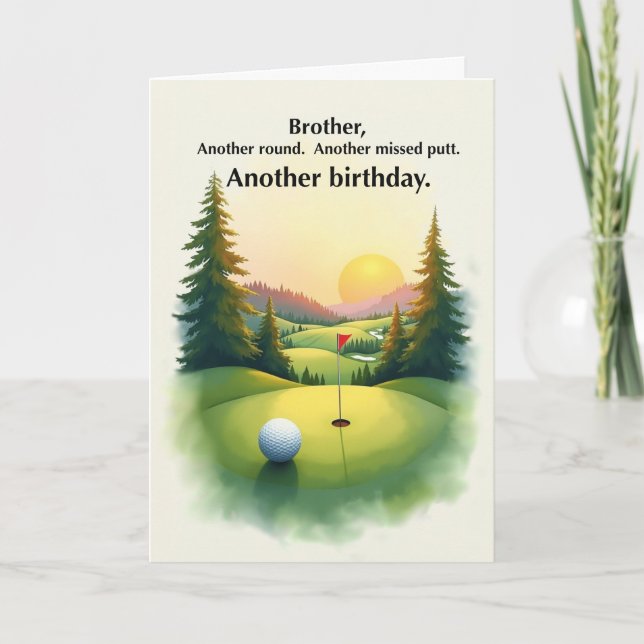 Brother Funny Golf Birthday Missed Putt Humor Karte (Vorderseite)