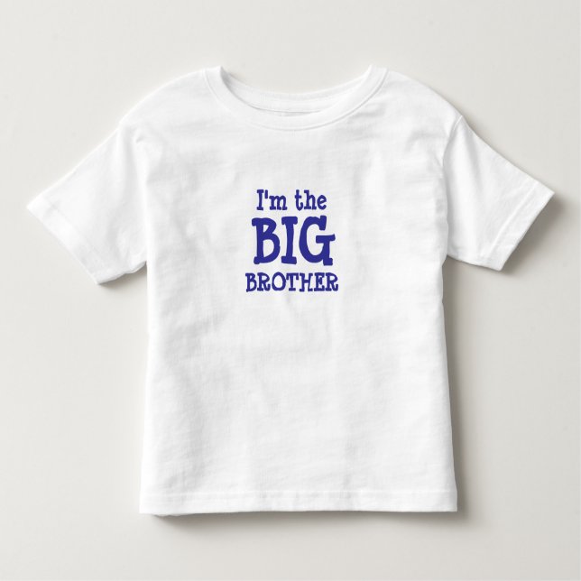 BROTHER, ich bin der, BIG Kleinkind T-shirt (Vorderseite)