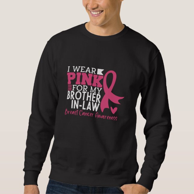 Brother In Law Family Matching Breast Cancer Sweatshirt (Vorderseite)