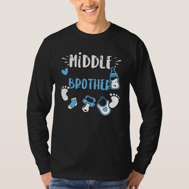 Brother Middle Brother  Baby Boy Sayings T-Shirt (Vorderseite)