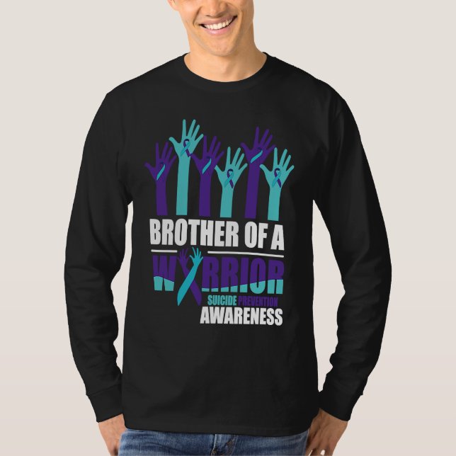 Brother of a Warrior Suicide Awareness Mental Heal T-Shirt (Vorderseite)