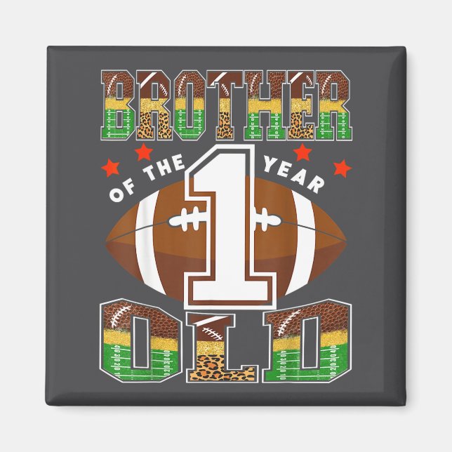 Brother Of The 1 Year Old Football First Birthday  Magnet (Vorne)