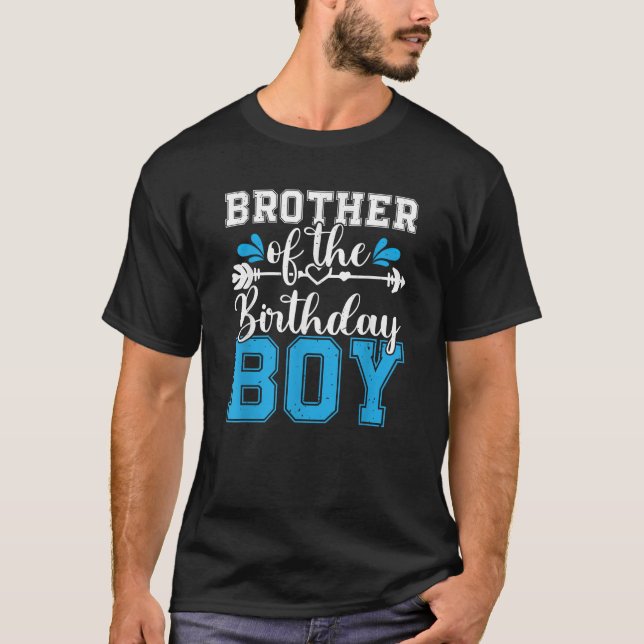 Brother Of The Birthday Boy Family Love Celebratio T-Shirt (Vorderseite)