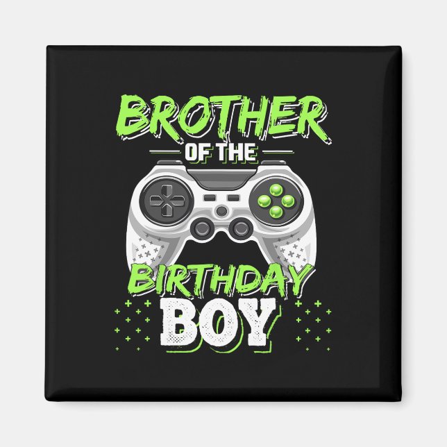 Brother Of The Birthday Boy Matching Video Game Bi Magnet (Vorne)