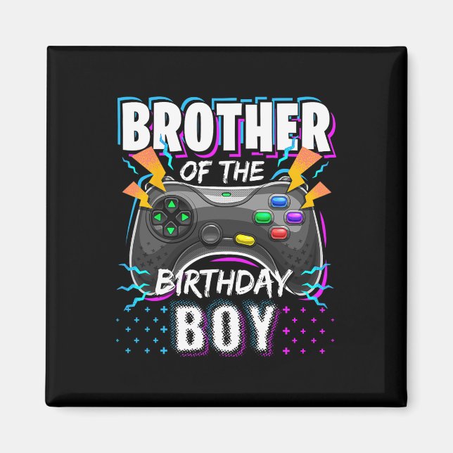 Brother Of The Birthday Boy Matching Video Game Bi Magnet (Vorne)