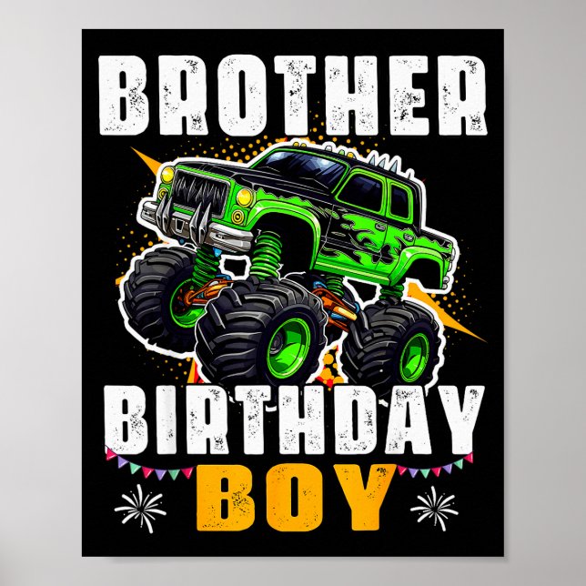 Brother Of The Birthday Boy Monster Truck Family M Poster (Vorne)