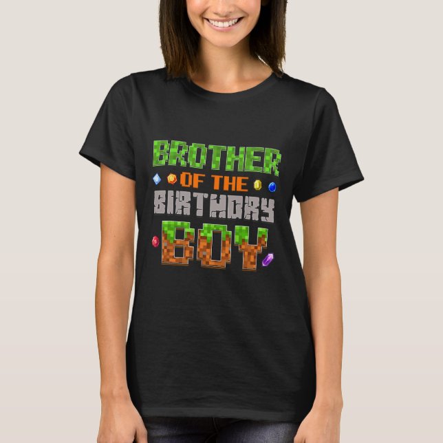 Brother Of The Birthday Boy Party Video Gamer Pixe T-Shirt (Vorderseite)