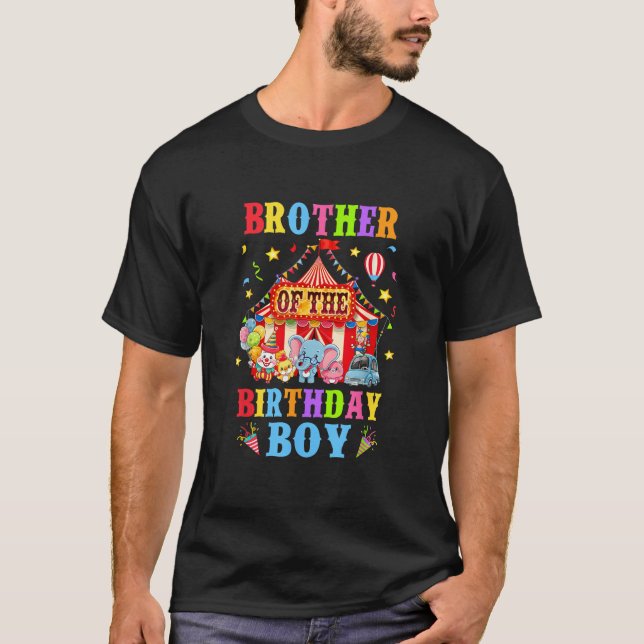 Brother Of The Birthday For Boy Circus Carnival Th T-Shirt (Vorderseite)