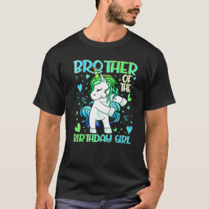 Brother of the Birthday Girl Flossing Unicorn Brot T-Shirt