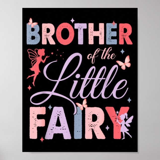 Brother Of The Little Fairy Birthday Girl Family M Poster (Vorne)