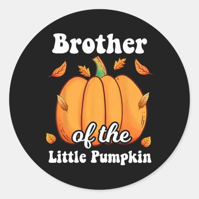 Brother Of The Little Pumpkin Thanksgiving  Runder Aufkleber (Vorderseite)