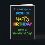 Brother Rainbow Colors on Black Birthday Card Karte<br><div class="desc">Eine farbenfrohe Geburtstagskarte für einen Bruder,  mit bunten Schriftzeichen auf schwarzem Hintergrund,  dem Wort "glücklich" in Gelb und dem Wort "Geburtstag" in Regenbogenfarben.</div>
