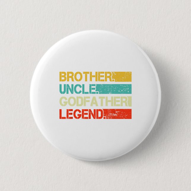 Brother Uncle GodVater Legend Bester Sonnengott Un Button (Vorderseite)