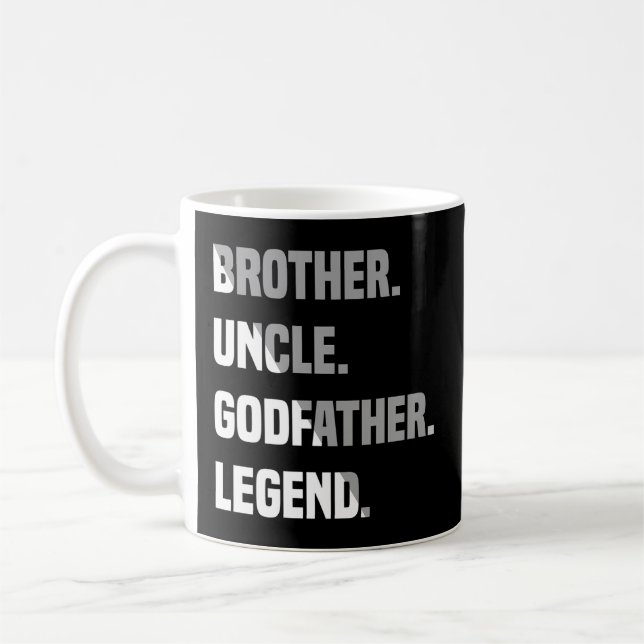 Brother Uncle GodVater Legend Kaffeetasse (Links)