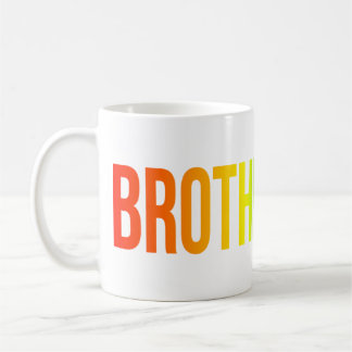 BROTHERHOOD-Wortmarken-Tasse Regenbogen Kaffeetasse