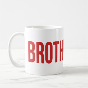 BROTHERHOOD-Wortmarken-Tasse Rot Kaffeetasse