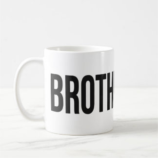 BROTHERHOOD-Wortmarkentasse Schwarz Kaffeetasse