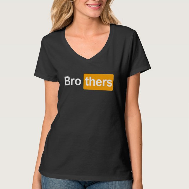 Brothers Ideas   Bro Thers Brothers Hub T-Shirt (Vorderseite)