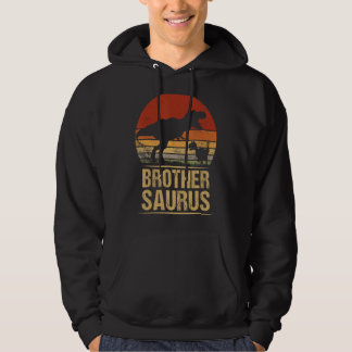 Brothersaurus Rex Family Dinosaur Rex Dino Fathers Hoodie