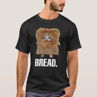 Brotmeme T-Shirt
