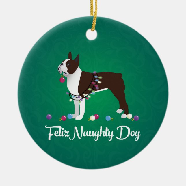 Brown Boston Terrier Feliz Naughty Dog Design Keramik Ornament (Vorne)