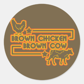 Brown Chicken Brown Kuh Runder Aufkleber