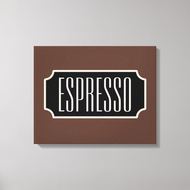 Brown Espresso Sign Leinwand (Vorderseite)
