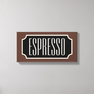 Brown Espresso Sign Leinwand