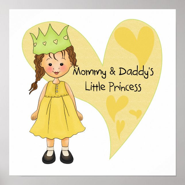 Brown Hair Mommy und Daddy's Prinzessin Poster (Vorne)
