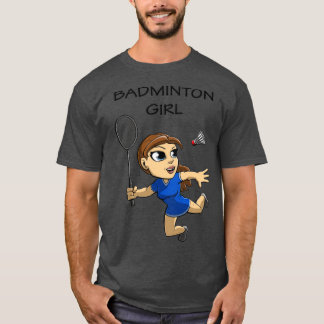 Brown Haired Badminton Girl Own of Court T T-Shirt