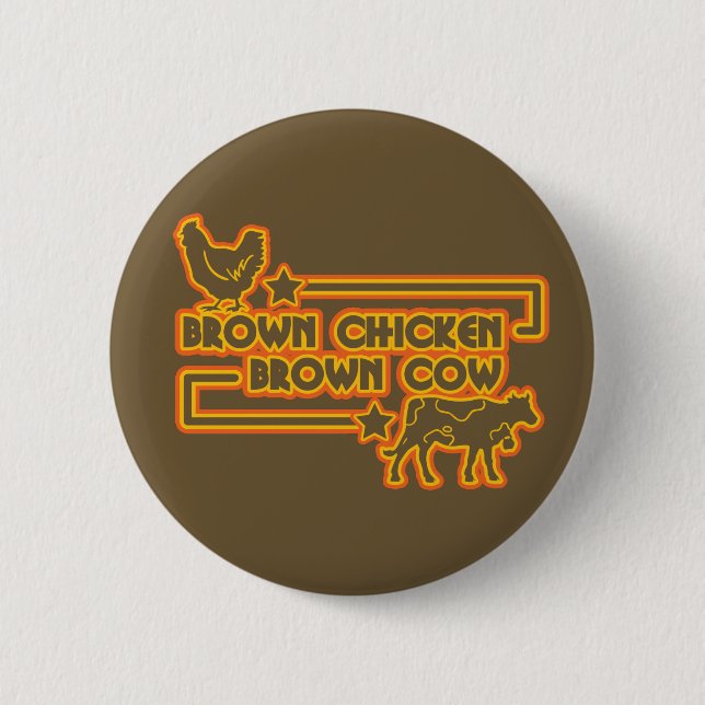Brown-Huhn-Brown-Kuh Button (Vorderseite)
