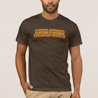 Brown-Huhn-Brown-Kuh T-Shirt