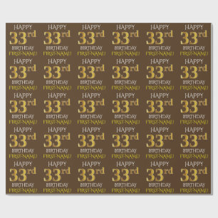Brown, Imitat-Gold "GLÜCKLICHER 33. GEBURTSTAG " Geschenkpapier