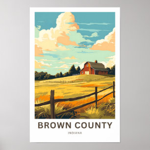 Brown Landkreis Indiana Travel Print Poster