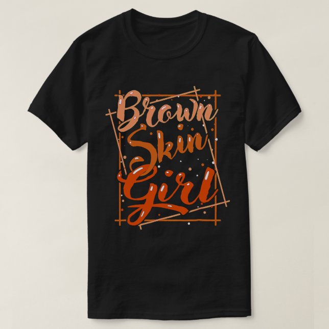 Brown Skin Girl Black Melanin Queen Magic Juneteen T-Shirt (Design vorne)