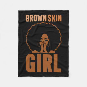 Brown Skin Girl Melanin Brown Skin Black History J Fleecedecke