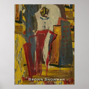 Brown Snowman Poster