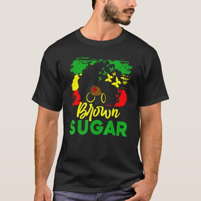 Brown Sugar Black Girl African Pride Black History T-Shirt (Vorderseite)