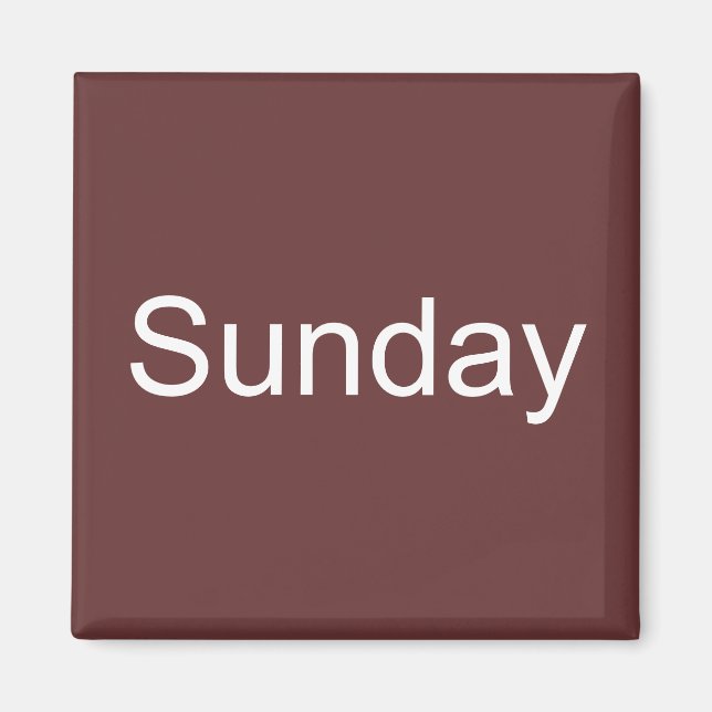 Brown Sunday Magnet (Vorne)